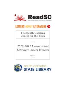 The South Carolina Center for the Book presents[removed]Letters About Literature Award Winners