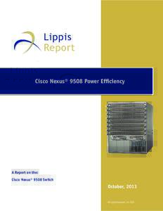 Cisco Nexus 9508 Power Efficiency - Lippis Report