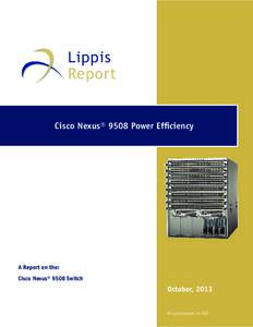 Ixia / 100 Gigabit Ethernet / Cisco Systems / Nexus / 10 Gigabit Ethernet / Modular data center / Data center / Power supply / Computing / Ethernet / Concurrent computing