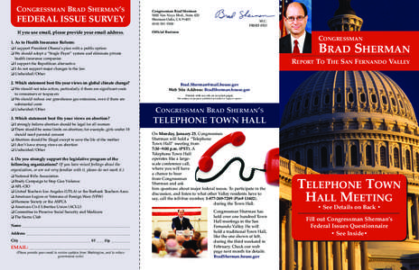 CONGRESSMAN BRAD SHERMAN’S  FEDERAL ISSUE SURVEY Congressman Brad Sherman 5000 Van Nuys Blvd., Suite 420