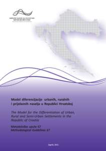 Izdaje i tiska Državni zavod za statistiku Republike Hrvatske, Zagreb, Ilica 3, p. p. 80. Published and printed by the Croatian Bureau of Statistics, Zagreb, Ilica 3, P. O. B. 80 Telefon/ Phone: +[removed]111 Te