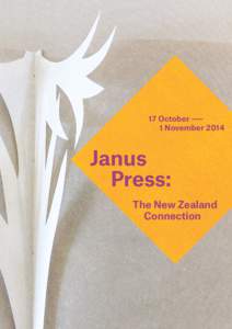 17 October —— 1 November 2014 Janus Press: The New Zealand