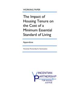WORKING PAPER  The Impact of Housing Tenure on the Cost of a Minimum Essential