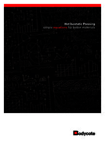 Hot Isostatic Pressing simple equations for better materials Bc_HIP_2014_05.indd[removed]:22