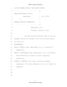 John Roberts / Elena Kagan / United States Congress / Federal Election Commission / Lobbying in the United States / Supreme Court of the United States / United States federal courts / Stephen Breyer