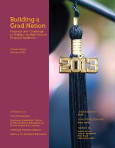 Students / Decreasing graduation completion rates in the United States / Dropout Prevention Act / Counterculture / Dropping out / Human behavior