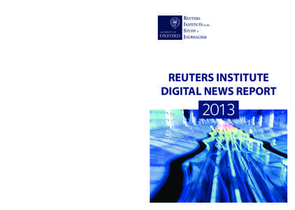 REUTERS INSTITUTE for the STUDY of JOURNALISM  REUTERS INSTITUTE