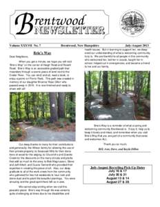 Volume XXXVII No. 7  Brentwood, New Hampshire Brie’s Way Dear Neighbors,