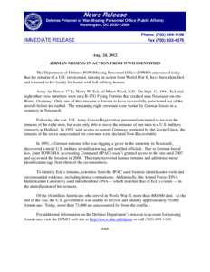 Oahu / Aftermath of the Vietnam War / Defense Prisoner of War/Missing Personnel Office / War / POW/MIA flag / Missing in action / BentProp Project / Robert Tills / Military personnel / Military / Joint POW/MIA Accounting Command