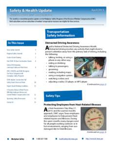 Safety & Health Update  April 2015 Division of Workers’ Compensation This monthly e-newsletter provides updates on the Workplace Safety Programs of the Division of Workers’ Compensation (DWC).