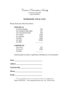 Canton Preservation Society 131 Wertz Avenue NW Canton OHMEMBERSHIP APPLICATION Please check one of the boxes below: