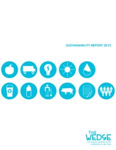 SUSTAINABILITY REPORTLYNDALE AVENUE SOUTH MINNEAPOLIS, MN 55405  	ACKNOWLEDGEMENTS