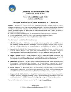 Delaware Aviation Hall of Fame 41 Harris Circle, Newark, DENews ReleaseJune 26, 2013) For Immediate Release