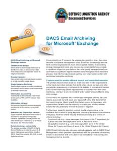 DEFENSE LOGISTICS AGENCY Document Services DACS Email Archiving for Microsoft ® Exchange