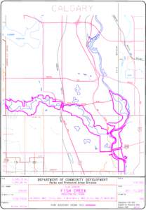 FISH CREEK PROVINCIAL PARK All those parcels or tracts of land, situate, lying and being in the Province of Alberta, Canada, and being composed of: FIRSTLY: All those portions of Fish Creek Park Zone 