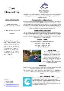 June Newsletter Welcome to our June newsletter, we hope everyone had a lovely half term and enjoyed some of the lovely events that took place as part of the Exmouth Festival.