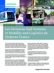 Les Divisions Rail Systems et Mobility and Logistics de Siemens France