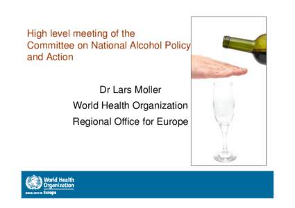 Microsoft PowerPoint - 7 MOLLER_Alcohol Situation.ppt