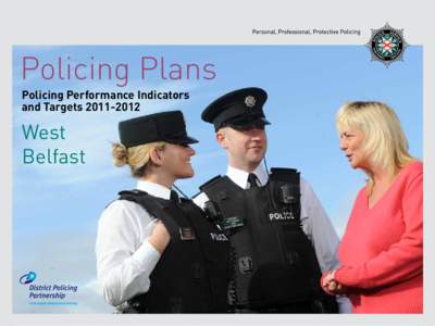 Policing Plans Policing Performance Indicators and Targets[removed]West Belfast