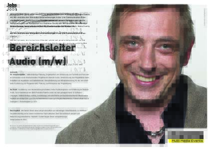 Ich bin Carsten Jantz, einer von über 90 Mitarbeitenden der Winkler Multi Media Events AG. Wir sind eine der führenden Unternehmungen in der Live Communication Branche der Schweiz. Als Fullservice-Provider setzen wir u