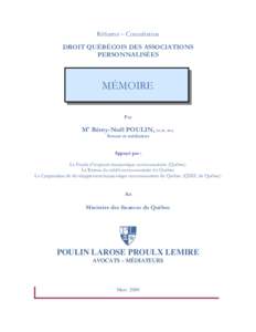 Réforme – Consultation DROIT QUÉBÉCOIS DES ASSOCIATIONS PERSONNALISÉES MÉMOIRE Par