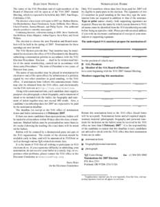 E LECTION N OTICE  N OMINATION F ORM The terms of the TUG President and of eight members of the Board of Directors will be open as of the TUG 2007 Annual