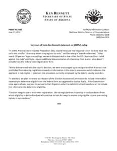 K EN B ENNETT SECRETARY OF STATE STATE OF ARIZONA PRESS RELEASE June 17, 2013