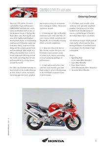 CBR900RR Fireblade Colouring Concept Since its 1992 debut, Honda’s