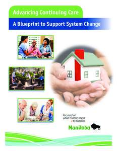 Advancing Continuing Care A Blueprint to Support System Change Advancing Continuing Care  A Blueprint to Support System Change