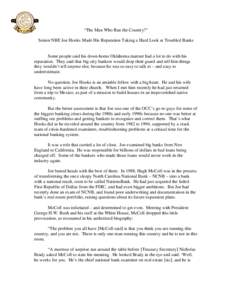 Economy of the United States / Bank regulation in the United States / Penn Square Bank / Savings and loan association / Continental Illinois / Hugh McColl / NationsBank / Banking in the United States / Bank / Financial institutions / Banks / Financial services