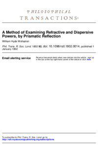 A Method of Examining Refractive and Dispersive Powers, by Prismatic Reflection William Hyde Wollaston
