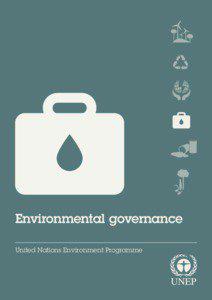 Environmental governance United Nations Environment Programme