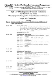 _______________________________________________________________________  High-Level Meeting on Environment, Sustainable Development and Trade “Developing mutually supportive trade and environment policies” Berlin 20-