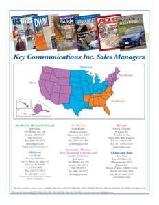 Key Communications Inc. Sales Managers Midwest Northeast West  Southeast