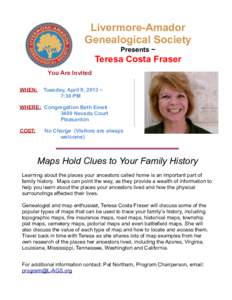 Livermore-Amador Genealogical Society What Do Docentsil:  Presents ~  Teresa Costa Fraser