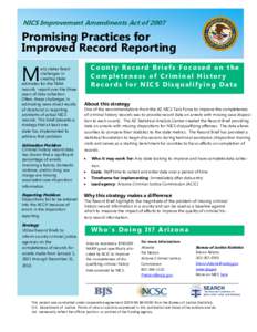 NICS Improvement Amendments Act of[removed]Promising Practices for Improved Record Reporting  M