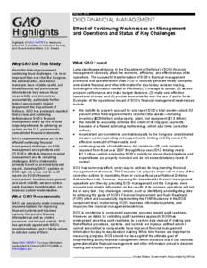 GAO-14-576T Highlights, DOD FINANCIAL MANAGEMENT: Effect of Continuing Weaknesses on Management and Operations and Status of Key Challenges