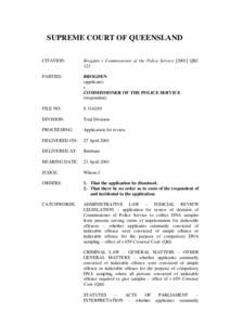 SUPREME COURT OF QUEENSLAND CITATION: Brogden v Commissioner of the Police ServiceQSC 123