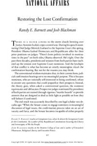 Restoring the Lost Confirmation Randy E. Barnett and Josh Blackman T  h e r e i s a si lv e r l i n i ng to the storm clouds brewing over