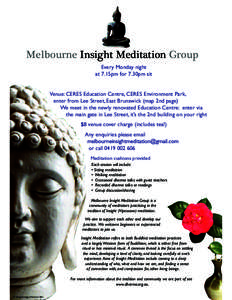 Meditation / Medicine / Ceres / CERES Community Environment Park / Research on meditation / Buddhist meditation / Mind-body interventions / Spirituality / Human behavior