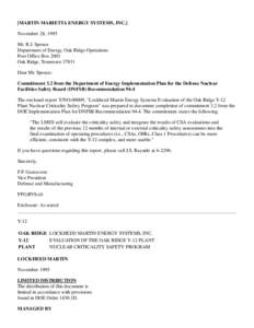 [MARTIN MARIETTA ENERGY SYSTEMS, INC.] November 28, 1995 Mr. R.J. Spence Department of Energy, Oak Ridge Operations Post Office Box 2001 Oak Ridge, Tennessee 37831