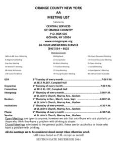 ORANGE COUNTY NEW YORK AA MEETING LIST Published by  CENTRAL SERVICES