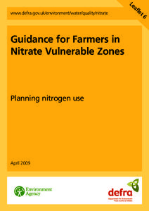 www.defra.gov.uk/environment/water/quality/nitrate  Guidance for Farmers in Nitrate Vulnerable Zones  Planning nitrogen use