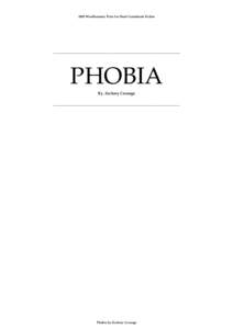 2009 Windhammer Prize for Short Gamebook Fiction  ________________________________________________________________ PHOBIA By, Zachary Carango