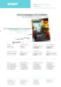 MEDIA ARTMAPP Magazine Updated: May 2016 Das Kunstmagazin für Entdecker The Art M a gazine for Explore rs U N I
