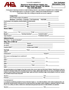 Fax or mail this completed form to:  American Horticultural Supply, Inc[removed]Sturgis Road, Oxnard, CA[removed]Fax: [removed]