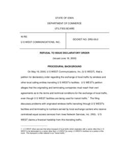 STATE OF IOWA DEPARTMENT OF COMMERCE UTILITIES BOARD IN RE: DOCKET NO. DRU-00-2