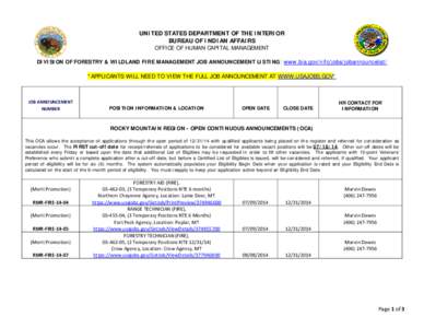 UNITED STATES DEPARTMENT OF THE INTERIOR BUREAU OF INDIAN AFFAIRS OFFICE OF HUMAN CAPITAL MANAGEMENT DIVISION OF FORESTRY & WILDLAND FIRE MANAGEMENT JOB ANNOUNCEMENT LISTING: www.bia.gov/nifc/jobs/jobannouncelist/  *APPL