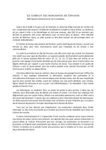 L E COMPLOT DES MARCHANDS DE C HNAFON Baltringues trentenaires et sans complexes. Autour de la table et du gros sac de Smarties, la moyenne d’âge avoisine les trente-cinq ans. L’expérience des joueurs s’échelonn