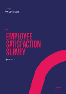 EMPLOYEE SATISFACTION SURVEY July 2017  Employee Satisfaction Survey